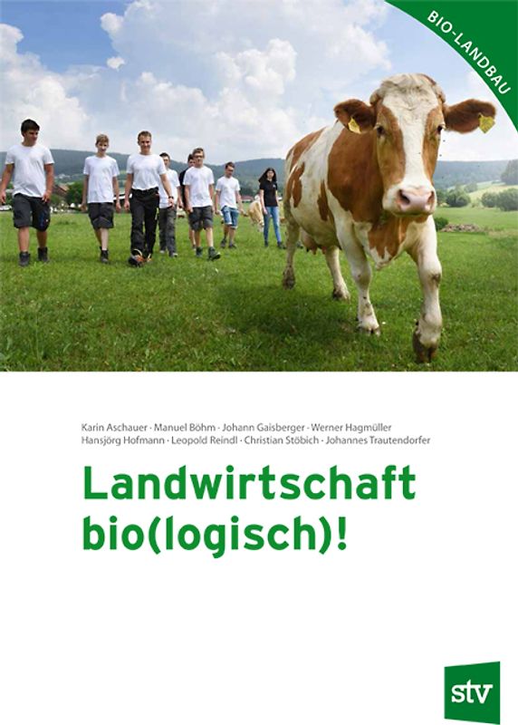 Landwirtschaft bio(logisch)!