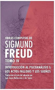 Introducción al psicoanálisis I, los actos fallidos y los sueños