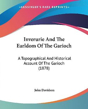 Inverurie And The Earldom Of The Garioch