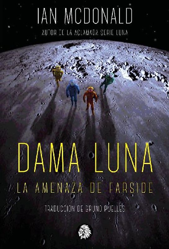 Dama Luna : la amenaza de Farside