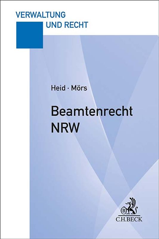 Beamtenrecht Nordrhein-Westfalen. Beamtenrecht NRW