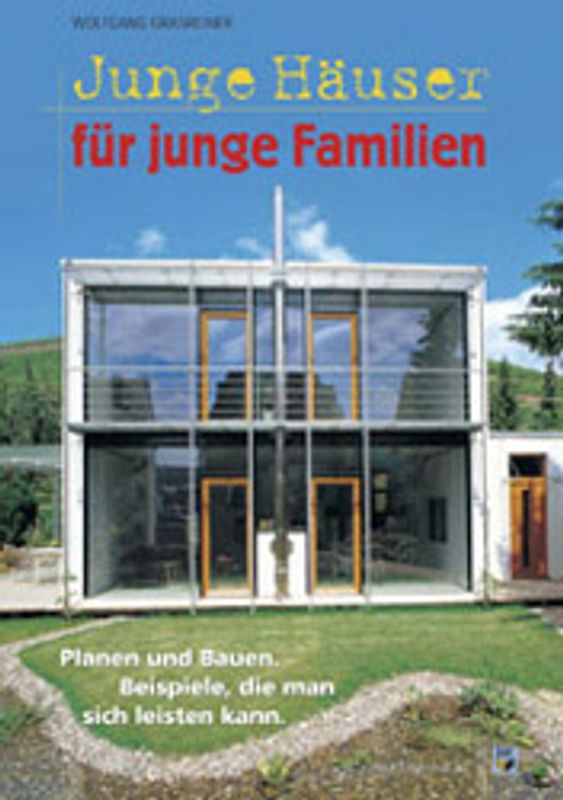 Junge Häuser für junge Familien