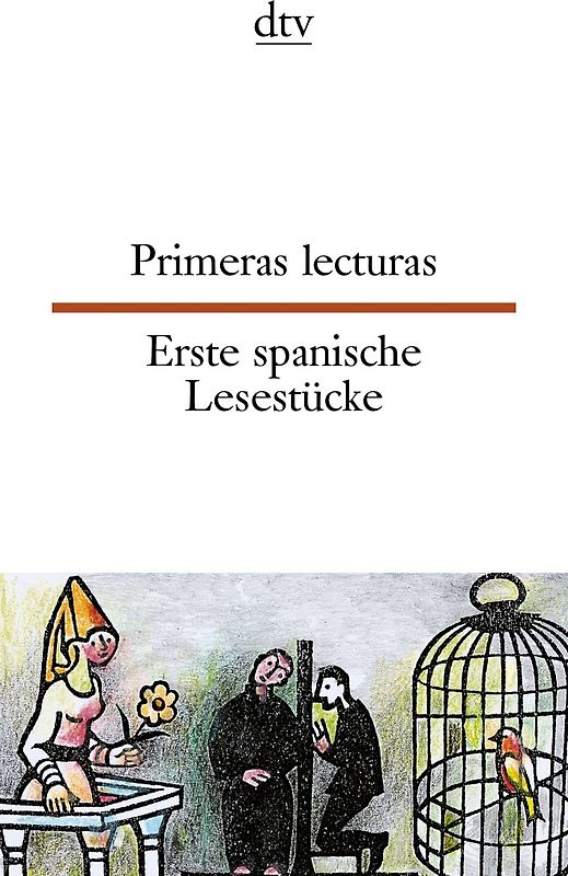 Primeras lecturas Erste spanische Lesestücke