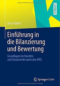 Einführung in die Bilanzierung und Bewertung