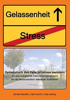 Optimistisch den Fahr(er)stress meistern