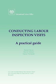 Conducting labour inspection visits. A practical guide