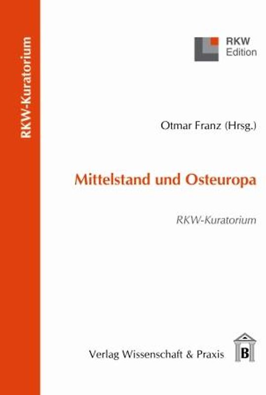 Mittelstand und Osteuropa.