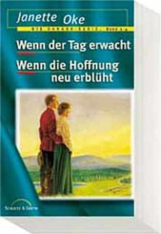 Wenn der Tag erwacht /Wenn die Hoffnung neu erblüht. Die Kanada-Serie