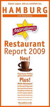 Marcellino's Restaurant Report / Hamburg Restaurant Report 2009