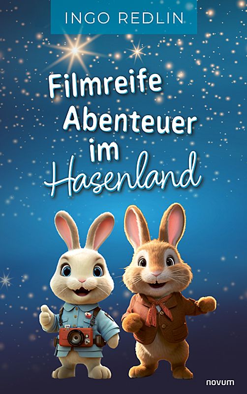 Filmreife Abenteuer im Hasenland
