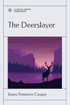 The Deerslayer