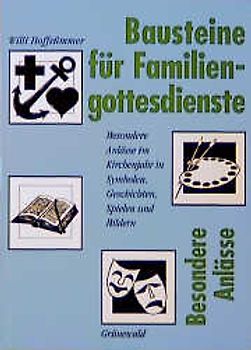 Bausteine für Familiengottesdienste