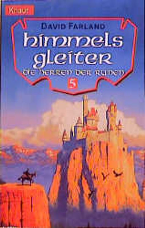 Die Herren der Runen / Himmelsgleiter