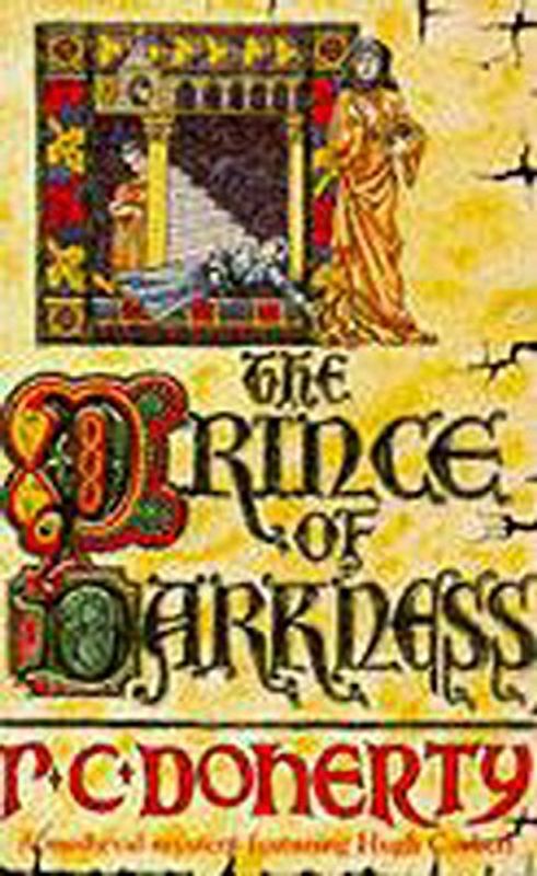 Prince of Darkness (A Medieval Mystery Featuring Hugh Corbett) - Doherty, P C