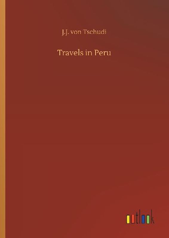 Travels in Peru