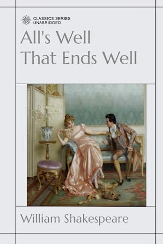 All's Well That Ends Well
