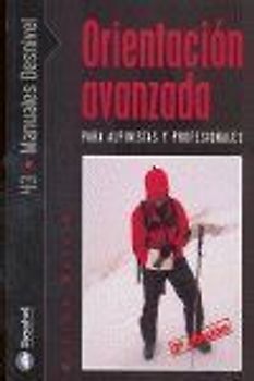Orientación avanzada para alpinistas y profesionales