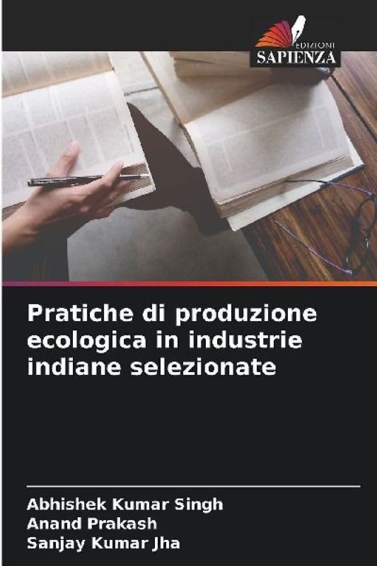 Pratiche di produzione ecologica in industrie indiane selezionate
