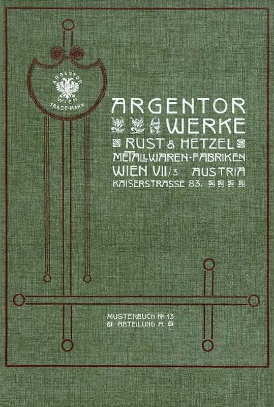 Argentor-Werke Rust & Hetzel, Metallwaren-Fabriken, Musterbuch Nr. 13