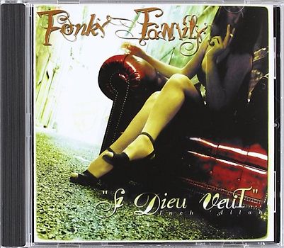 Fonky Family - Si Dieu Veut