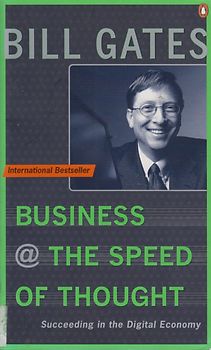 Business at the Speed of Thought - Succeeding in the Digital Age - Bill Gates & Collins Hemingway [Paperback]