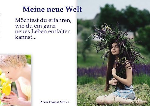 Meine neue Welt