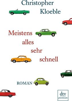 Meistens alles sehr schnell