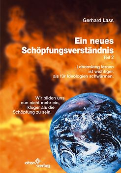 Ein neues Schöpfungsverständnis