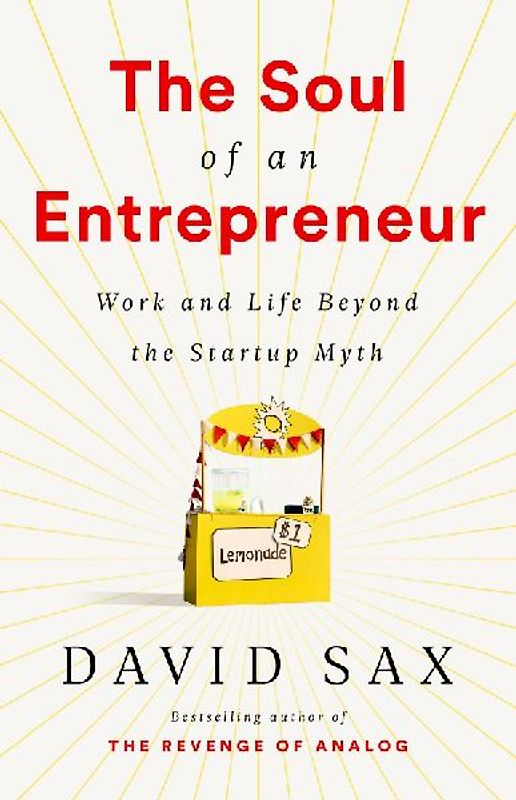 The Soul of an Entrepreneur