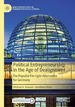 Political Entrepreneurship in the Age of Dealignment