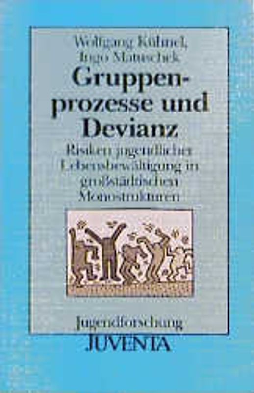 Gruppenprozesse und Devianz