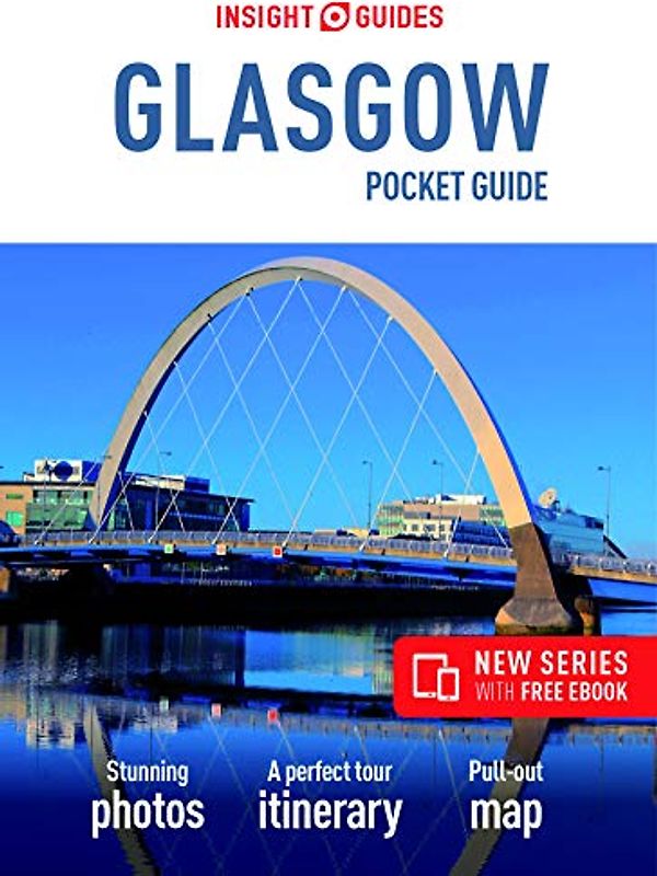 Insight Guides Pocket Guide Glasgow (Travel Guide with Ebook)