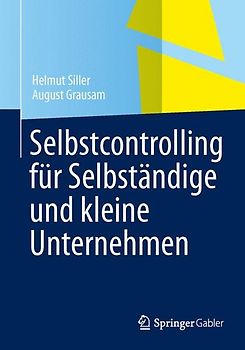 Selbstcontrolling für Selbständige und kleine Unternehmen