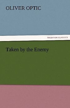 Taken by the Enemy