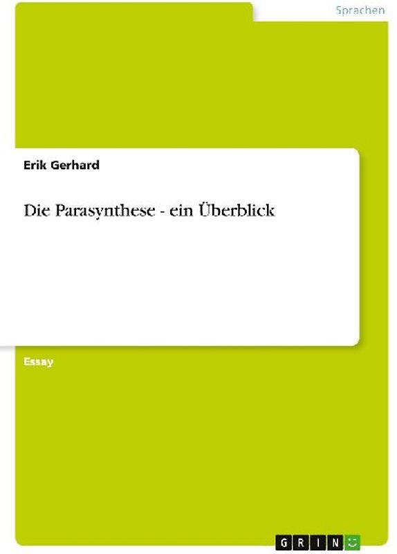 Die Parasynthese - ein Überblick