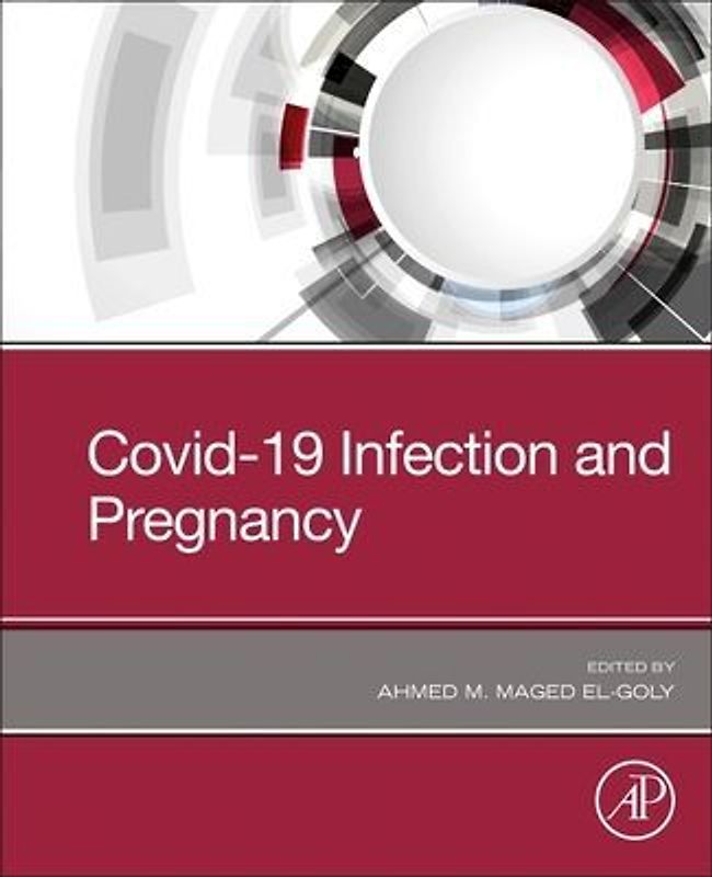 Covid-19 Infection and Pregnancy