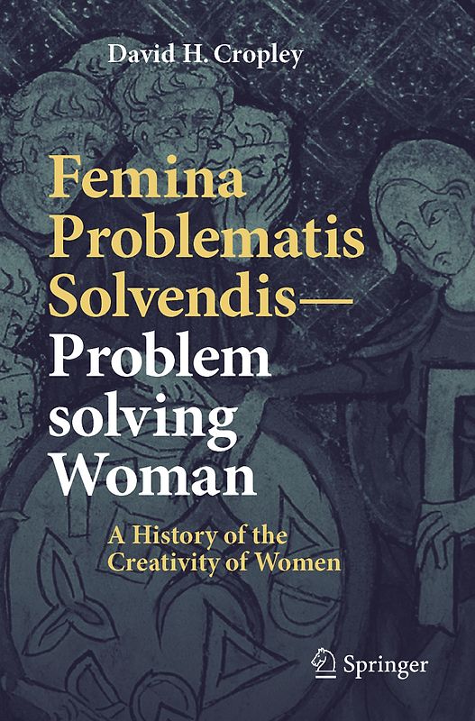 Femina Problematis Solvendis—Problem solving Woman