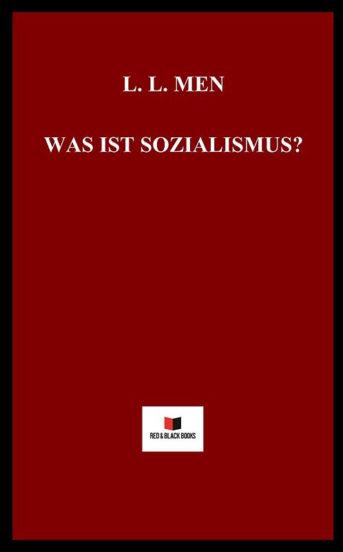 Was ist Sozialismus?