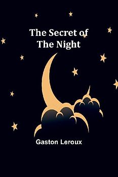 The Secret of the Night
