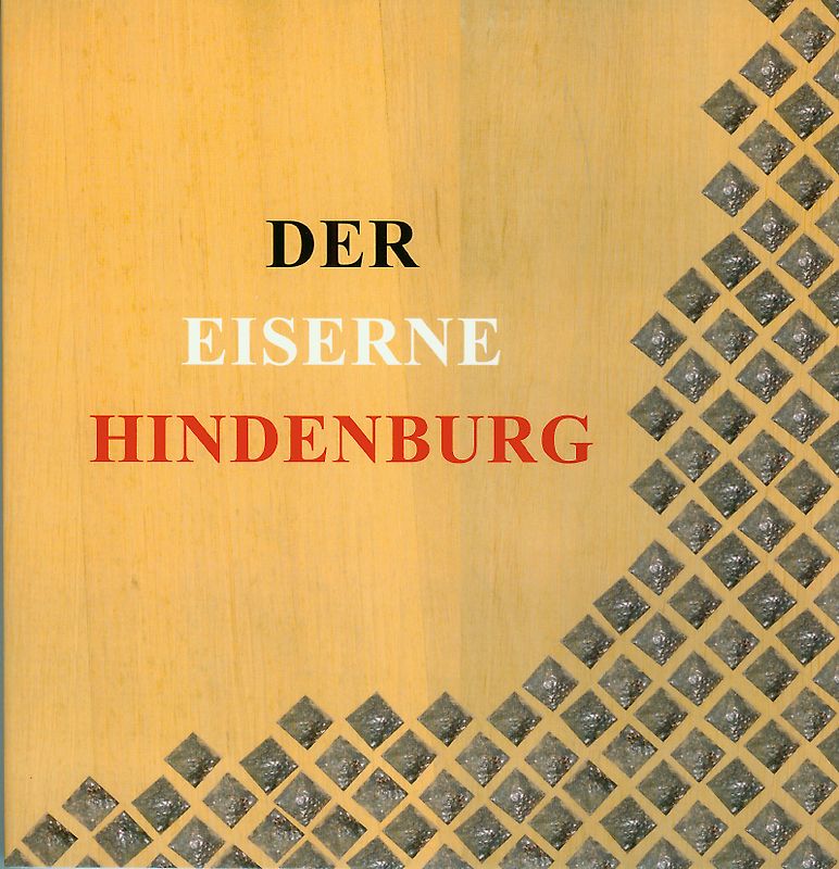 Der eiserne Hindenburg