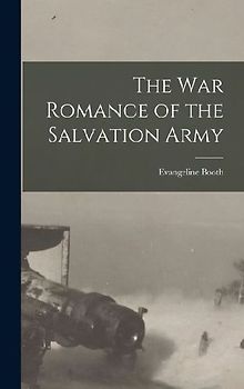 The War Romance of the Salvation Army