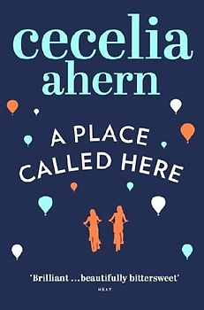 A Place Called Here
