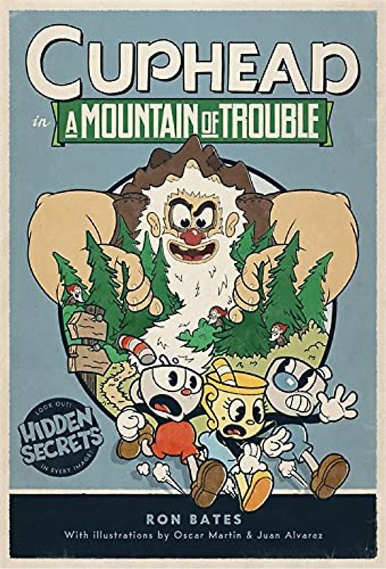 Cuphead in A Mountain of Trouble: A Cuphead Novel