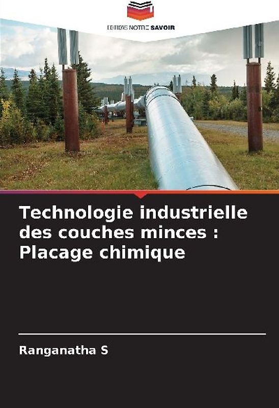 Technologie industrielle des couches minces : Placage chimique