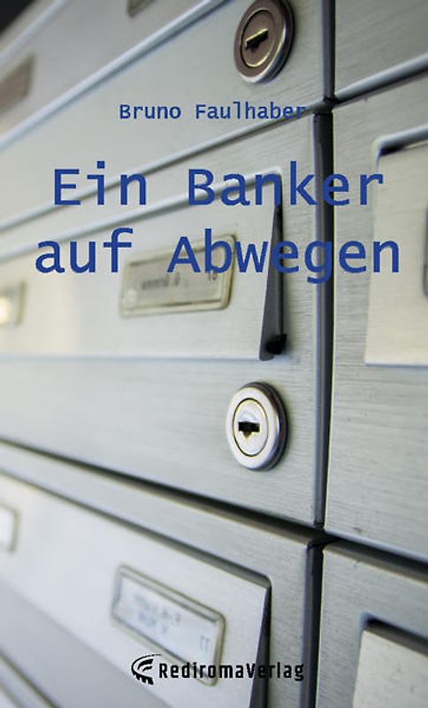 Ein Banker auf Abwegen