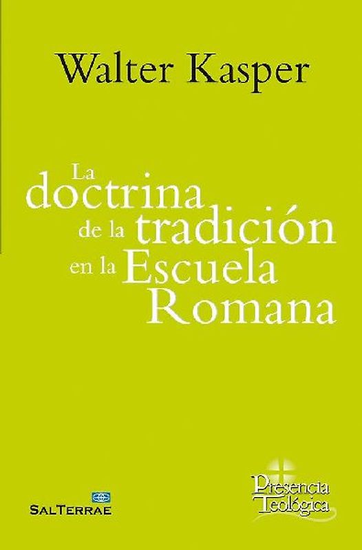 La doctrina de la tradición en la Escuela Romana