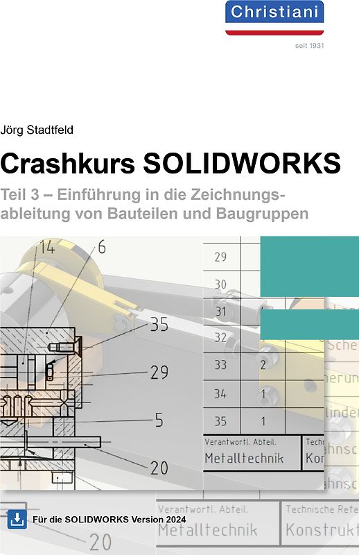 Crashkurs SolidWorks - Teil 3