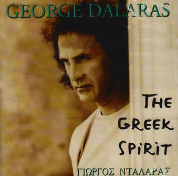 George Dalaras - The Greek Spirit