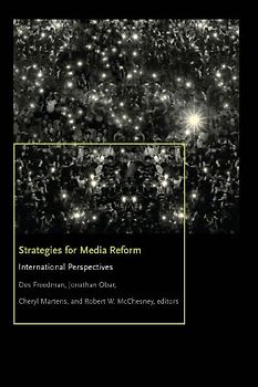 Strategies for Media Reform