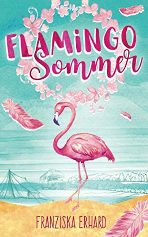 Flamingo-Sommer (Sommer-Reihe, Band 1)